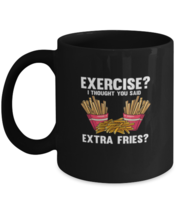 Coffee Mug Funny Exercise I Thought You Said Extra Fries Workout Gym  - £15.94 GBP