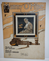Mammy O&#39; Mine Maceo Pinkard Sheet Music 1919 Wm. Tracey Pop Song Vintage - £7.61 GBP