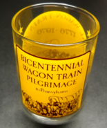 Bicentennial Wagon Train Pilgrimage to Pennsylvania Double Shot Glass Yellow - $7.99