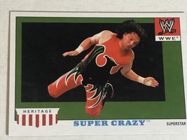 Super Crazy WWE Heritage Topps Trading Card 2008 #48 - $1.97