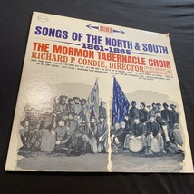 Songs Of The North &amp; South 1861 to 1865 - Mormon Tabernacle Choir - £7.48 GBP