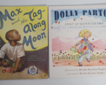 Dolly Parton Coats of Many Colors &amp; Max and the Tag-Along Moon Children ... - $9.99
