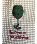 Wine lover&#39;s bar kitchen towel Christmas holiday white funny 100% cotton - £8.56 GBP