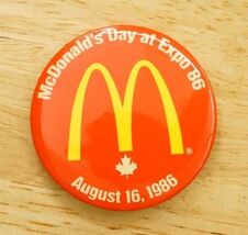 Vintage Employee Pinback Button Canada McDonalds Day At Expo 1986 - $12.86