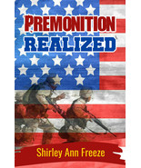 Premonition Realized, by Shirley Ann Freeze - $20.01 CAD