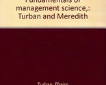 Study guide to accompany Fundamentals of management science,: Turban and... - $8.10