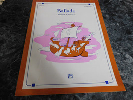 Ballade by Willard A Palmer Piano Solo Level 2 - £2.30 GBP