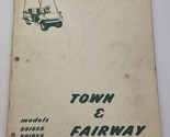 Cushman Town &amp; Fairway Electric Gas Parts Book Catalog Manual OEM Vintage - $28.45
