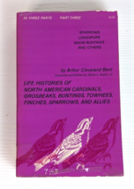 Life Histories Of North American Cardinals, Grosbeaks, By Arthur Cleveland Bent - £11.92 GBP