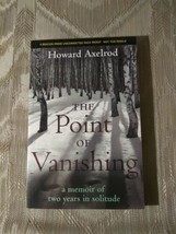 The Point Of Vanishing By Howard Axelrod ARC Uncorrected Proof Memoir Of Two... - £9.19 GBP