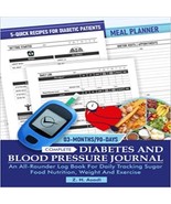 Complete Diabetes Blood Pressure Journal An All-Rounder Log Book Daily T... - £7.31 GBP