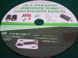 CB &amp; HAM RADIO HOMEBREW DUMMY LOAD BUILDING MANUAL ON CD - $10.00