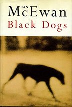 Black Dogs McEwan, Ian - £20.28 GBP