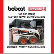 BOBCAT 553 Skid Steer Loaders Service Repair Manual - $25.00