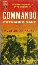 Commando Extraordinary By Charles Foley (1955) Ballantine Wwii Pb 1st - £7.75 GBP