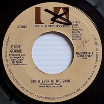 Eydie Gorme - What I Did For Love / Can It Ever Be The Same [7&quot; 45 rpm Single] - £4.54 GBP