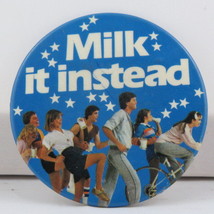 Vintage Advertising Pin - Milk It Instead (Milk Canada) - Celluloid Pin  - $15.00