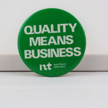 Vintage Adverstiting Pin - Nortel Quality Means Business - Celluloid Pin  - $15.00