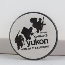 Vintage Canadian Tourist Pin - TheYukon Home of the Klondike - Celluloid... - $15.00