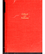  The Works of Sir William Gilbert and Sir Arthur Sullivan Hardcover – 1945 - $13.54 CAD