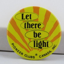 Vitnage Religious Pin - Let there Be Light Pioneers Club Canada - Cellul... - £11.77 GBP