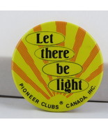 Vitnage Religious Pin - Let there Be Light Pioneers Club Canada - Cellul... - £11.76 GBP
