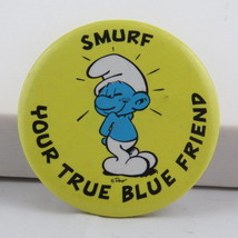 Vintage Smurf Pin - Smurf Your True Blue Friend - Celluloid Pin  - $15.00
