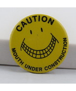 Vintage Dental Pin - Caution Mouth Under Construction Happy Face - Cellu... - $20.50 CAD