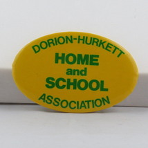 Vintage School Pin - Dorion Hurkett School Association - Celluloid Pin - £11.80 GBP