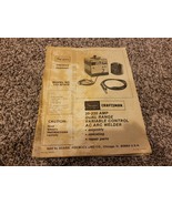 Sears Craftsman 35-230 AMP Dual Range Variable AC Arc Welder Owner&#39;s Manual - $18.00