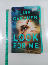 look for me by lisa gardner 2017  paperback - £4.75 GBP