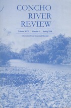Concho River Review Spring 2008: Literature From Texas and Beyond - £1.82 GBP