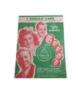 I Should Care Vintage Sheet Music Piano Voice Easy Listening Thrill Of A... - $14.03