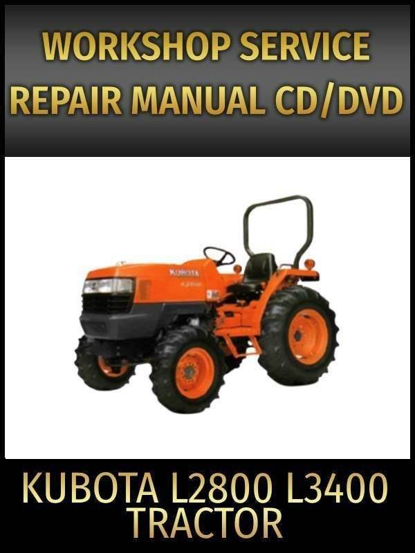 Kubota L2800 L3400 Tractor Service Repair Manual on CD - $20.45
