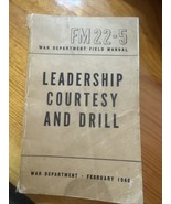 Post WW2 US Army FM 22-5 February 1946 Leadership Courtesy And Drill - $44.87