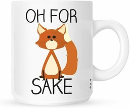 Interesting gift &quot;Oh For Fox Sake&quot; 11oz novelty coffee cup - £15.86 GBP