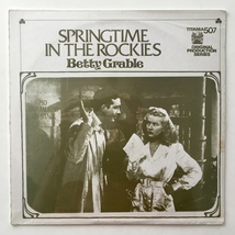  Betty Grable - Springtime In The Rockies / Sweet Rosie O&#39;Grady SEALED LP - £27.93 GBP