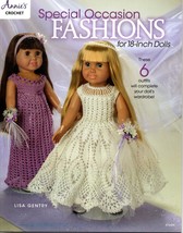 Crochet &quot;Special Occasions Fashions for 18&quot; Dolls, 32 pages,fits America... - $12.99