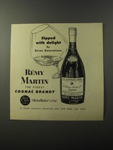 1953 Remy Martin Cognac Ad - Sipped with delight by seven generations - £14.61 GBP