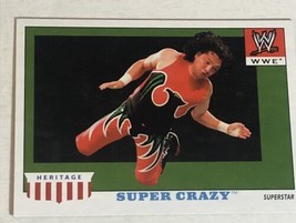 Super Crazy WWE Heritage Topps Trading Card 2008 #48 - £1.55 GBP