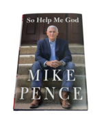 So Help Me God SIGNED by Mike Pence (2022, Simon &amp; Schuster) - £22.71 GBP
