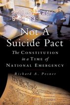 Not a Suicide Pact: The Constitution in a Time of National Emergency (Inalienabl - £9.45 GBP
