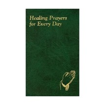 Healing Prayers for Every Day: Minute Meditations for Every Day Containing a Scr - £12.02 GBP