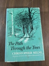 The Path Through the Trees by Christopher Milne - £5.04 GBP