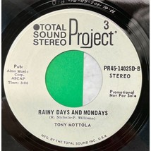 Tony Mottola Rainy Days and Mondays / It&#39;s Too Late 45 Smooth Jazz Promo - £11.76 GBP