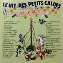 Le Hit Des Petits Calins 25 Chansons CD - £3.87 GBP