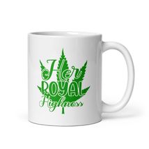 Her Royal Highness Marijuana Pot Weed Smoker Coffee &amp; Tea Mug - £11.84 GBP+