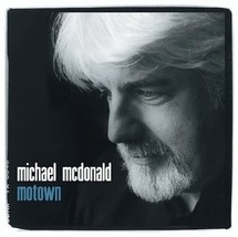 Motown [Audio CD] Michael McDonald - $3.00