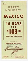 Eastern Air Lines Happy Holidays in Mexico Brochure 1950&#39;s Guest &amp; Pan A... - $24.72