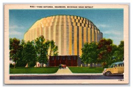 Ford Rotunda Dearborn Michigan MI Linen Postcard S25 - $1.93